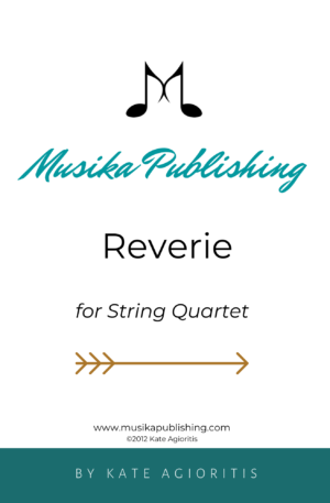 Reverie – for String Quartet