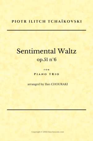 Tchaikovsky – Sentimental Waltz – Piano Trio