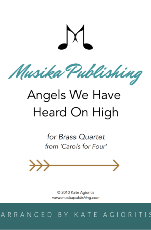 Angels We Have Heard On High – from ‘Carols for Four’ – Brass Quartet