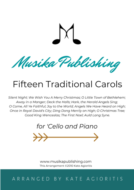 Fifteen Traditional Carols - for 'Cello and Piano