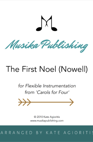 The First Noel (Nowell) – Flexible Instrumentation