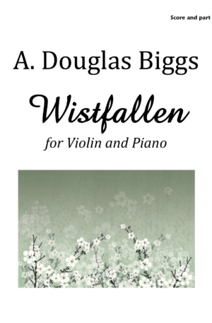 WISTFALLEN for Violin and Piano