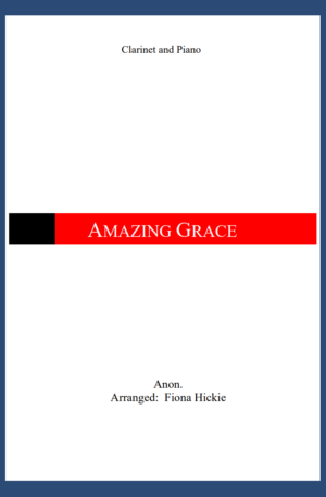 Amazing Grace – Clarinet and Piano