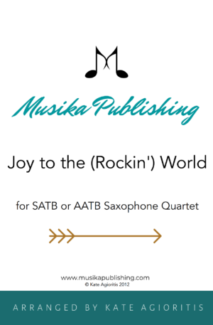 Joy to the (Rockin’) World – Saxophone Quartet