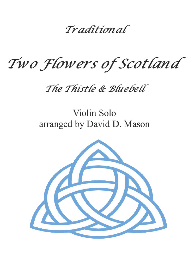 Two Flowers of Scotland- Violin Solo with accompaniment