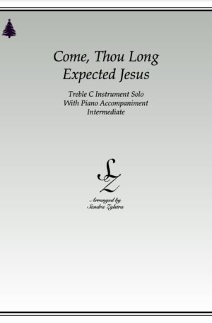 Come, Thou Long Expected Jesus – Instrument Solo with Piano Accompaniment