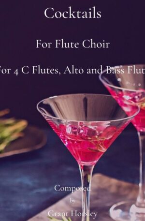 “Cocktails” For Flute Choir