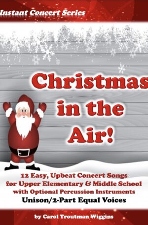 Christmas In the Air! (Unison/2-Part)
