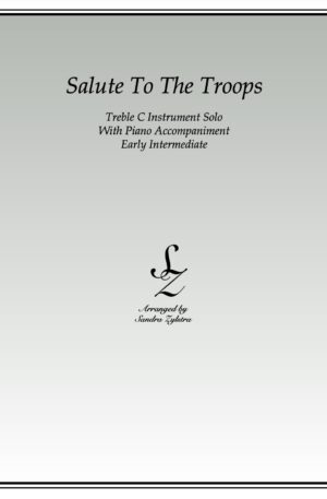 Salute To The Troops – Instrument Solo with Piano Accompaniment