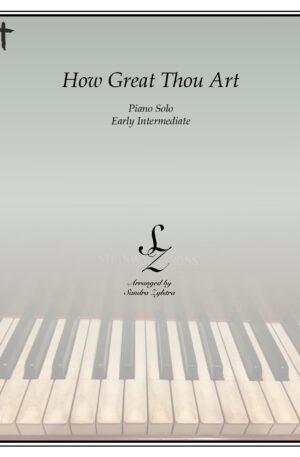 How Great Thou Art -Early Intermediate Piano Solo