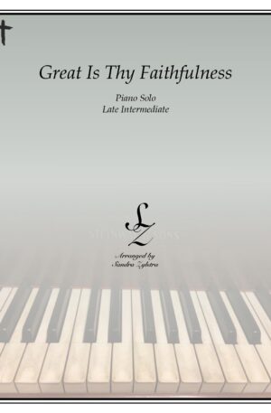 Great Is Thy Faithfulness -Late Intermediate Piano Solo