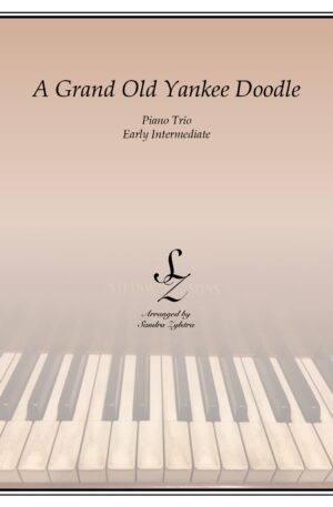 A Grand Old Yankee Doodle – Piano Trio