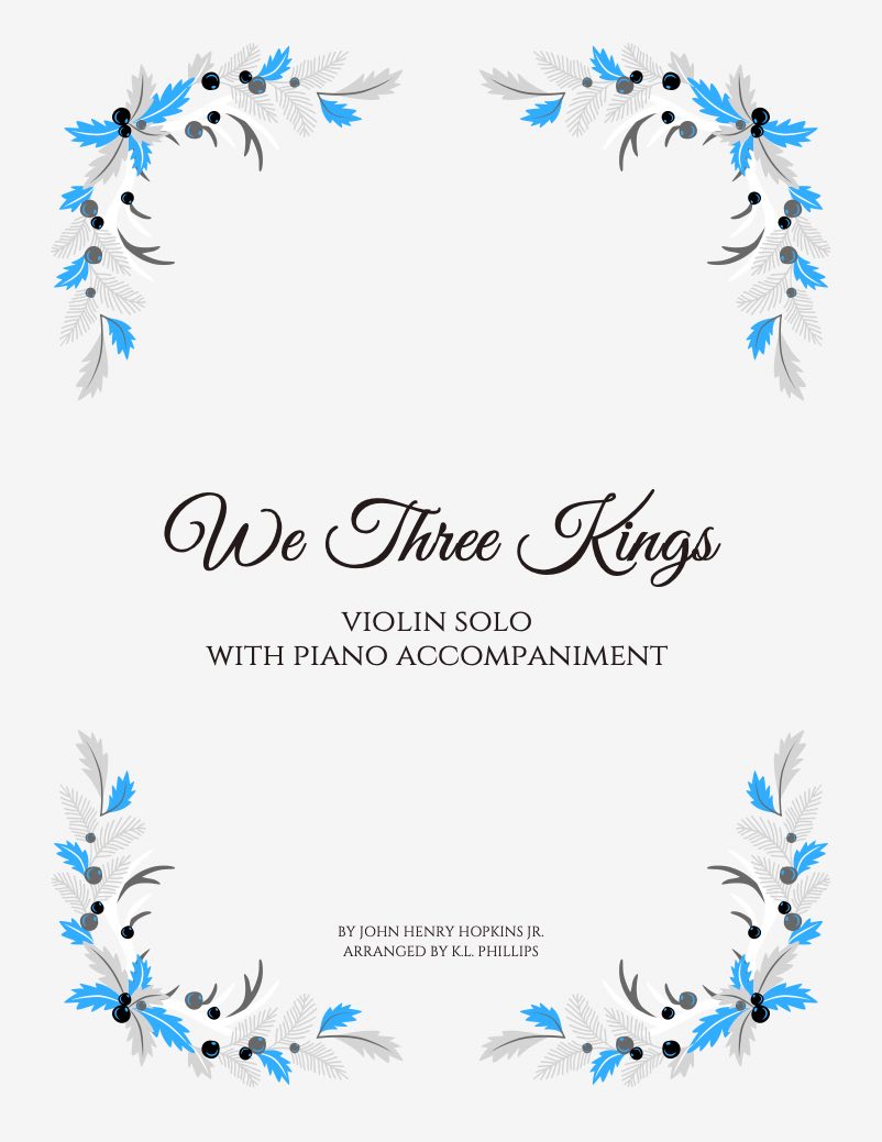 We Three Kings - Violin Solo with Piano Accompaniment