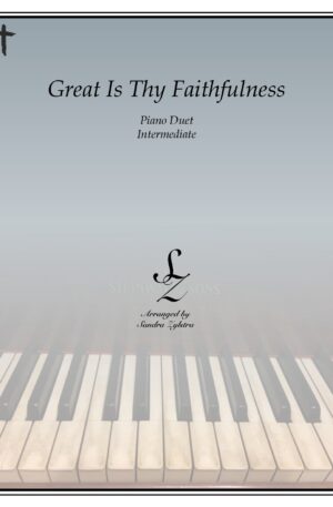 Great Is Thy Faithfulness -Intermediate Piano Duet
