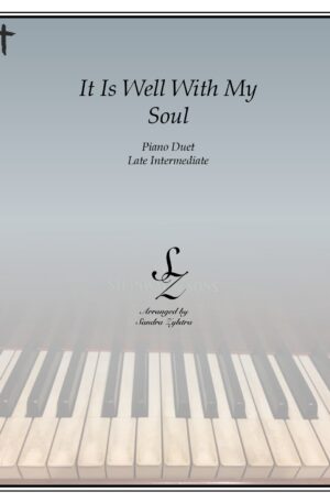 It Is Well With My Soul -Late Intermediate Piano Duet