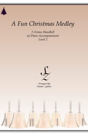 A Fun Christmas Medley -2 octave handbells & piano accompaniment