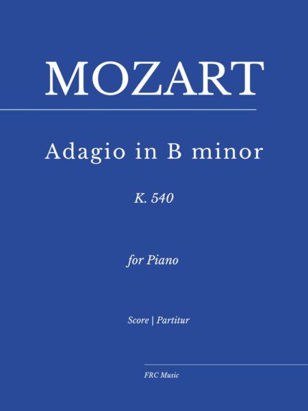 MOZART Adagio in B minor