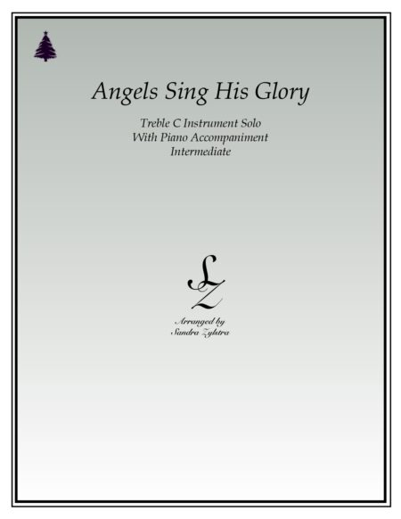 Angels Sing His Glory treble C instrument solo part cover page 00011
