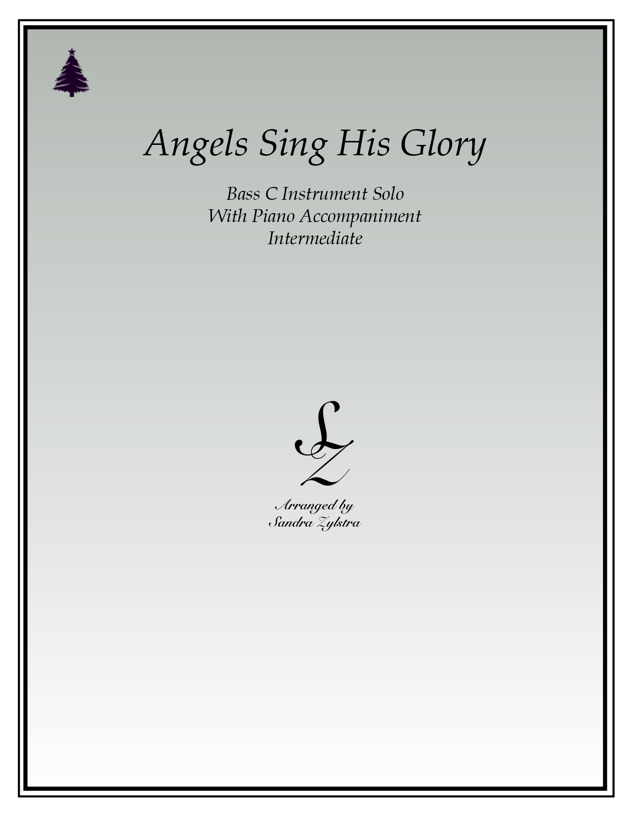 Angels Sing His Glory bass C instrument solo part cover page 00011