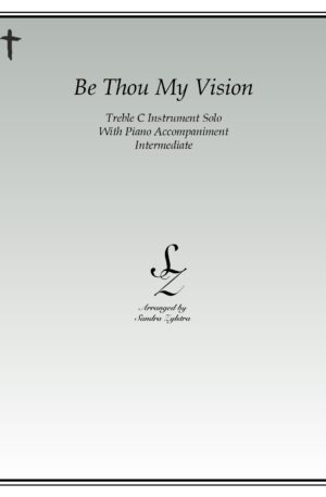 Be Thou My Vision – Instrument Solo with Piano
