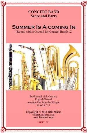 Summer Is A-coming In – Concert Band
