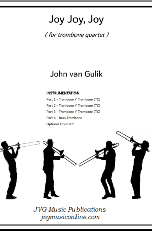 Joy, Joy, Joy – Trombone Quartet