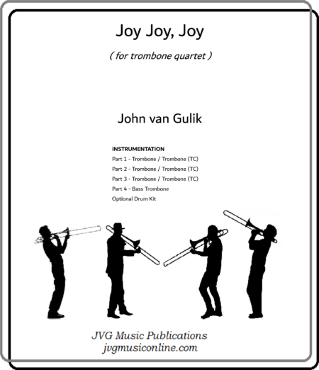 Joy, Joy, Joy - Trombone Quartet