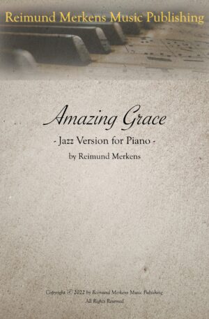 Amazing Grace – Jazz version for piano