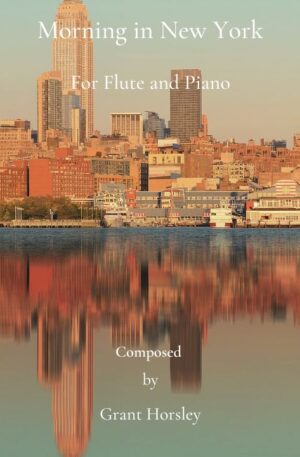 “Morning in New York” Flute and Piano