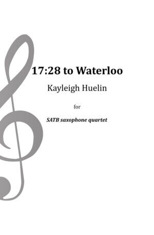 17:28 to Waterloo – Saxophone quartet (SATB)