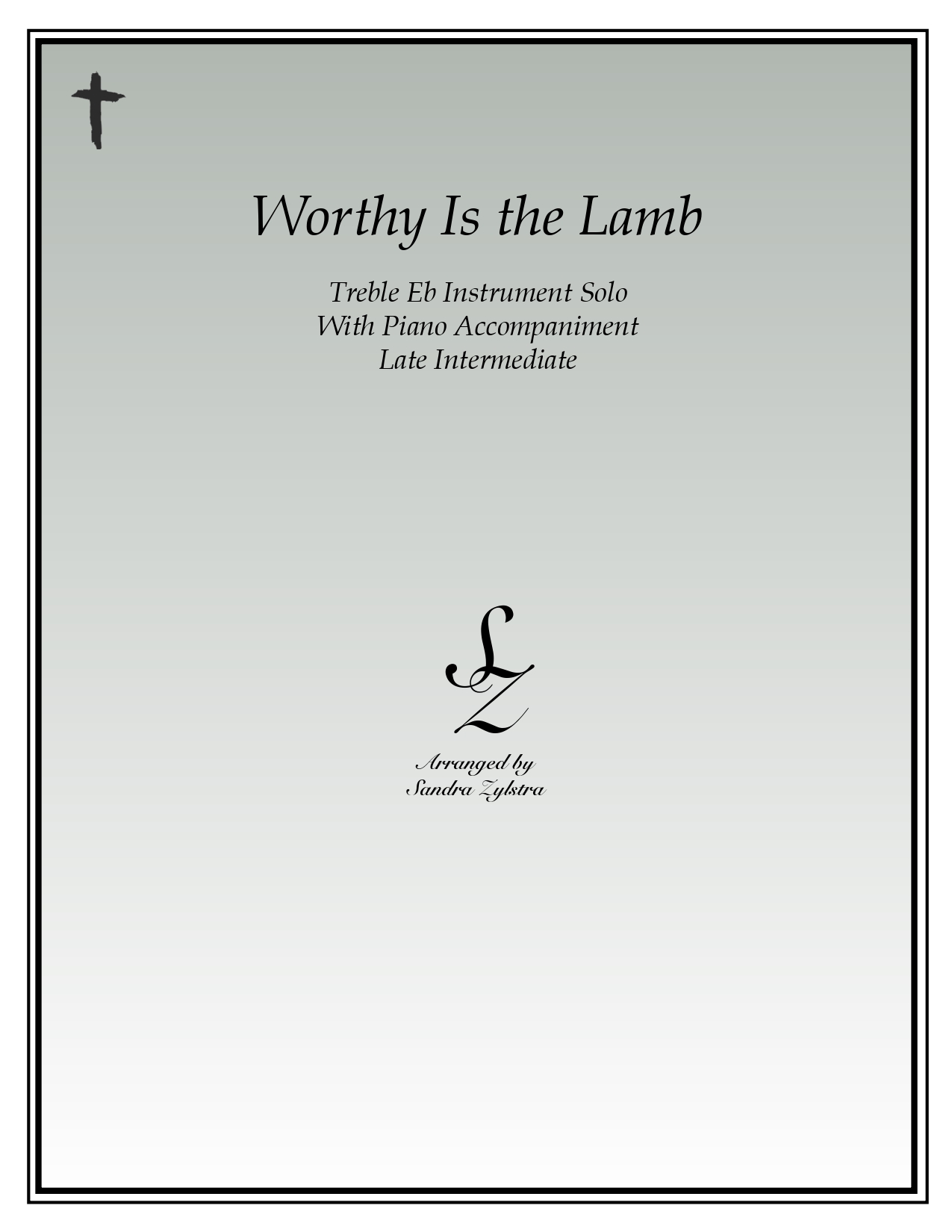 Worthy Is The Lamb Eb instrument solo part cover page 00011