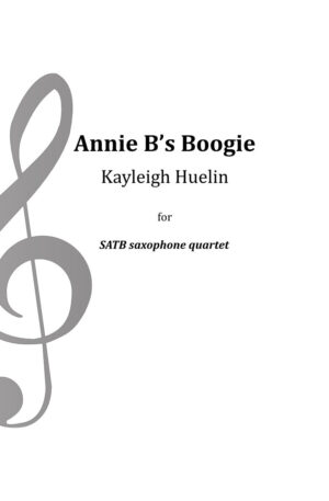 Annie B’s Boogie – Saxophone quartet (SATB)
