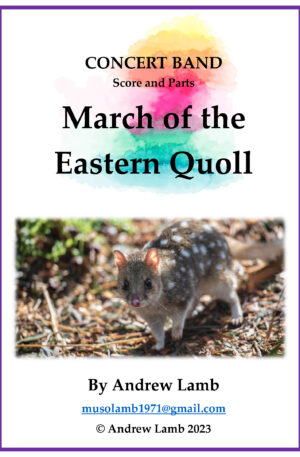 March of the Eastern Quoll for Concert Band