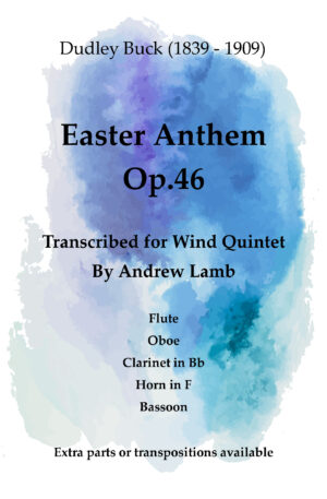 Easter Anthem, Op. 46 (for Wind Quintet)