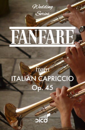 FANFARE (Italian Capriccio) – For 2 Trumpets and timpani