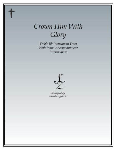 Crown Him With Glory Bb instrument duet parts cover page 00011