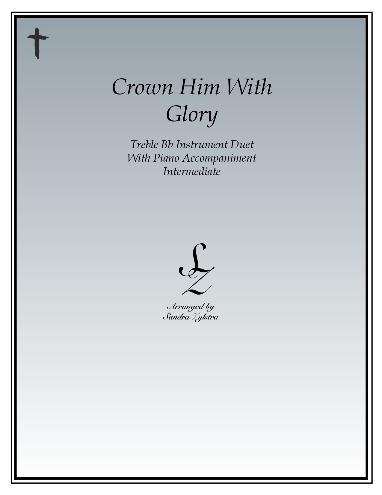 Crown Him With Glory Bb instrument duet parts cover page 00011