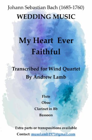 My Heart Ever Faithful (for Wind Quartet)
