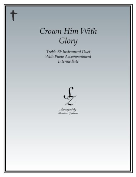 Crown Him With Glory Eb instrument duet parts cover page 00011
