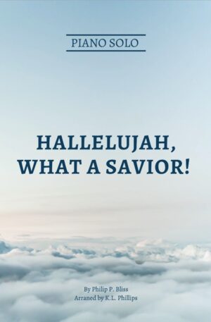Hallelujah, What a Savior! – Piano Solo