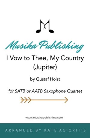 I Vow to Thee, My Country (Jupiter) – Saxophone Quartet