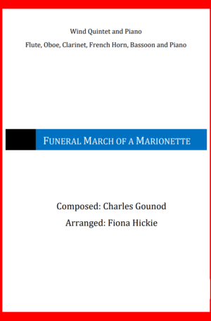 Funeral March of a Marionette: Wind Quintet and Piano