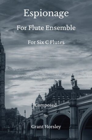 “Espionage” For Flute Ensemble-(6 C Flutes)