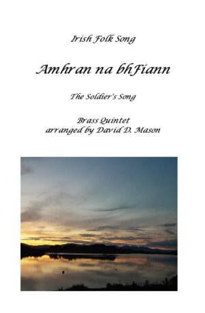 Amhràn na bhFiann – Brass Quintet