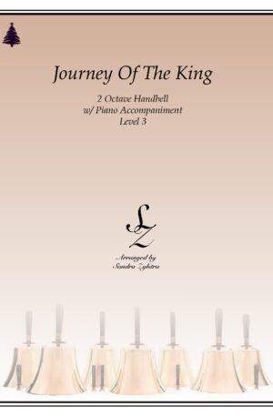 Journey Of The King -2 octave handbells & piano accompaniment