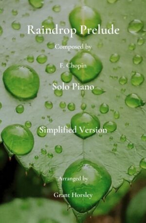 Raindrop Prelude- F. Chopin. Simplified version – Intermediate