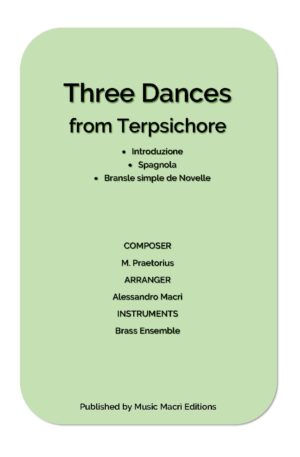 Three Dances from Terpsichore by Michael Praetorius
