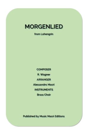 MORGENLIED from Lohengrin for Brass Choir