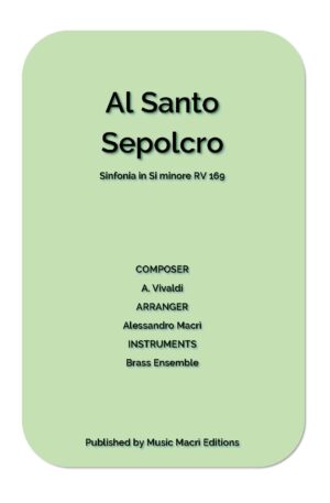 AL SANTO SEPOLCRO Sinfonia in Si minore RV 169