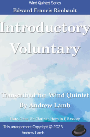 Introductory Voluntary (by Edward Rimbault, arr. for Wind Quintet)